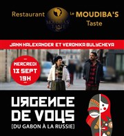 Urgence de Vous, du Gabon à la Russie Moudiba's Taste Affiche