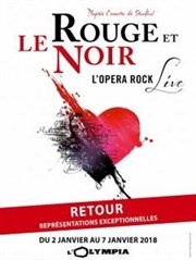 Le Rouge et le Noir | L'opéra Rock L'Olympia Affiche