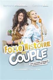 La folle histoire du couple Thtre  l'Ouest Affiche