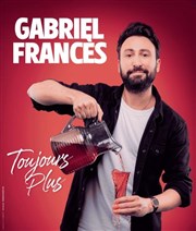 Gabriel Francès dans Toujours plus Le Solo Affiche