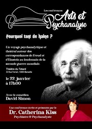 Les conférences Arts et Psychanalyse : Pourquoi tant de haine ? Caf Thtre du Ttard Affiche