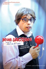 Jean Lou de Tapia dans Jean-Jacques La boite  rire Affiche