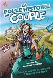 La folle histoire du couple Salle Polyvalente de FAY -Ls- Nemours Affiche