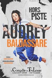 Audrey Baldassare dans Hors piste La Comdie de Toulouse Affiche