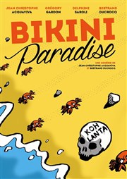 Bikini Paradise Thtre Daudet Affiche