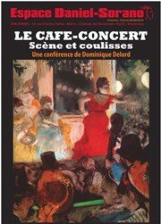 Le café-concert, par Dominique Delord Espace Sorano Affiche