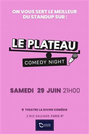 Le Plateau Comedy Night La Divine Comdie - Salle 2 Affiche