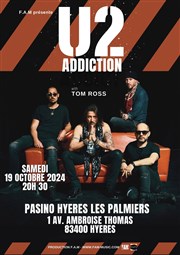 U2 Addiction Casino Les Palmiers Affiche