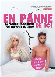 En panne de toi La Comdie de Limoges Affiche