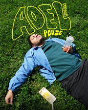 Adel Fugazi dans Pause Spotlight Affiche