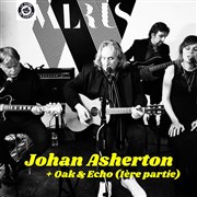 Johan Asherton x 1ère partie Oak & Echo La Dame de Canton Affiche