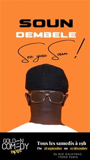 Soun Dembele dans See You Soun Golden Comedy Spot Affiche