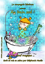 Au Bain Zoé ! Pniche Didascalie Affiche