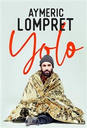 Aymeric Lompret dans Yolo La Cooprative de Mai Affiche