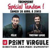 Trempoint spécial Tandem Le Point Virgule Affiche