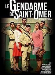 Le Gendarme de Saint-Omer Salle polyvalente d'Escaudoeuvres Affiche