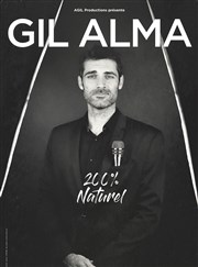 Gil Alma dans 200% Naturel Cinma Thtre Apollo Affiche