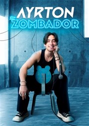 Ayrton Gomes dans Zombador La Comdie de Nice Affiche