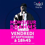 Monsieur Brahms Smile Comedy Club Affiche