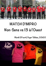 Match d'impro 13 à l'Ouest vs Non-Sens Foyer Tolbiac Affiche