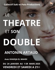 Le théâtre et son double La Petite Croise des Chemins Affiche