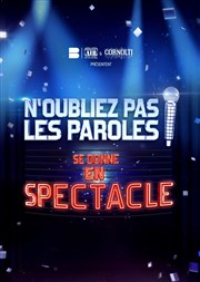 N'Oubliez pas Les Paroles se donne en spectacle | Nantes Le Znith Nantes Mtropole Affiche