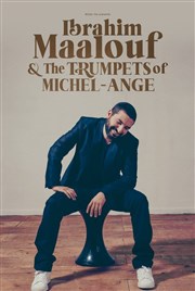 Ibrahim Maalouf et Les trompettes de Michel-Ange Thtre Le Blanc Mesnil - Salle Barbara Affiche