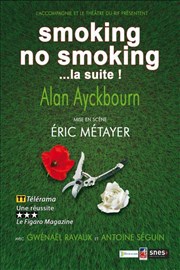 Smoking no smoking Le Thtre des Bliers Affiche