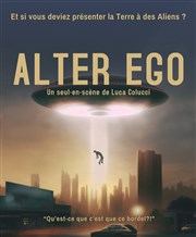 Luca Colucci dans Alter Ego Espace Gerson Affiche