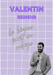 Valentin Reinehr dans Le bègue part en rodage Familia Thtre Affiche