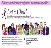 Let's Chat! Le club de conversation bilingue Dorothy's Gallery - American Center for the Arts Affiche