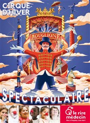 Le Cirque d'Hiver dans Spectaculaire : Avant Première Soirée Solidaire Cirque d'Hiver Bouglione Affiche