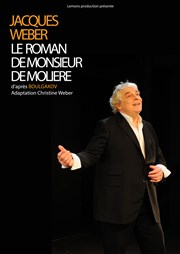 Jacques Weber dans Le roman de monsieur Molière L'Athna Affiche