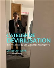 L'Atelier de dévirilisation Petit gymnase au Thatre du Gymnase Marie-Bell Affiche