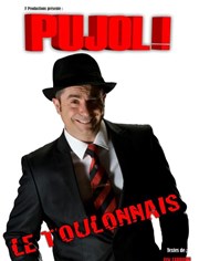 Yves Pujol dans Le toulonnais La Compagnie du Caf-Thtre - Grande Salle Affiche