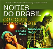 Noites do Brasil au coeur du nordeste Cabaret Sauvage Affiche