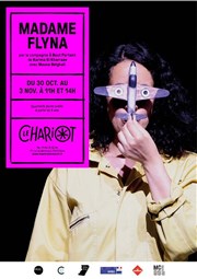 Madame Flyna Thtre du Chariot Affiche