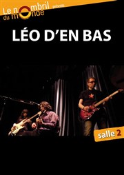 Léo d'en Bas Thtre le Nombril du monde Affiche