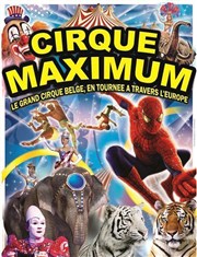 Le cirque Maximum dans Explosif | - Pontarlier Chapiteau Maximum  Pontarlier Affiche