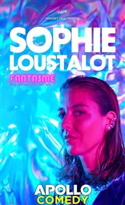 Sophie Loustalot dans Fantasme Apollo Comedy - salle Apollo 130 Affiche