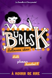 BurlesK, spécial Halloween Show Thtre  l'Ouest Affiche