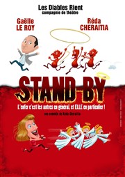 Stand by La comdie de Marseille (anciennement Le Quai du Rire) Affiche