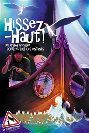 Hissez-Haut ! Le Rail Thtre Affiche