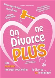 On ne divorce plus La Comdie d'Avignon Affiche