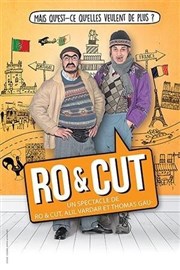 Ro et Cut dans Mais qu'est-ce qu'elles veulent de plus ? La scne de Strasbourg Affiche