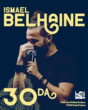 Ismael Belhaine dans 30 Dinars La ferme comedy Affiche