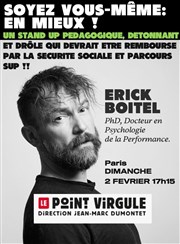 Erick Boitel dans Soyez vous-même : en mieux ! Le Point Virgule Affiche