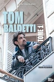 Tom Baldetti dans Tome 1 Thtre  l'Ouest Auray Affiche