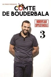 Le comte de Bouderbala 3 Thtre Silvia Monfort Affiche