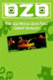 Ozo cabaret animalier La Scne Michelet Affiche